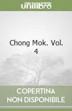 Chong Mok. Vol. 4 Compra Oggi Stesso