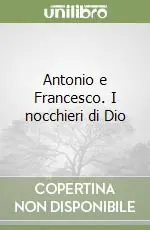 Antonio e Francesco. I nocchieri di Dio Promo Stagionale
