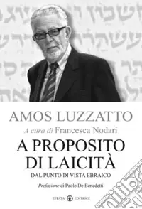 Offerta Del Giorno A proposito di laicità. Dal punto di vista ebraico