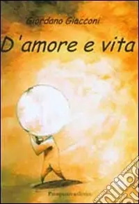 Ordina Subito D‘amore e vita