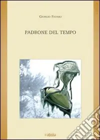 Padrone del tempo Bestseller