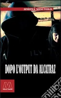 Dopo l‘output da Alcatraz Promo Stagionale