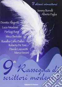 Compra Oggi Stesso Nona Rassegna di scrittori modenesi