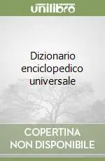 Dizionario enciclopedico universale Nuovo Arrivo