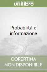 Spedito Oggi Probabilità e informazione