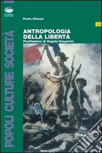 Occasione Antropologia della libertà