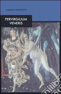 Pervigilum veneris Promozione Esclusiva