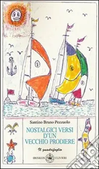 Professionale Nostalgici versi d‘un vecchio prodiere