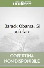 Economico Barack Obama. Si può fare