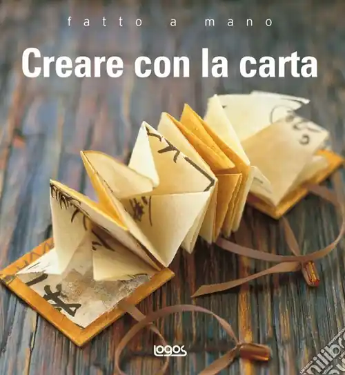 Offerta Speciale Creare con la carta. Fatto a mano. Ediz. illustrata