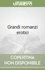 Grandi romanzi erotici Prezzo Conveniente