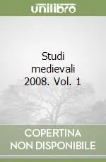 Subito Disponibile Studi medievali 2008. Vol. 1