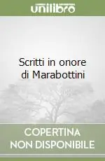 Scritti in onore di Marabottini Esclusivo