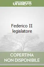 Soddisfatti O Rimborsati Federico II legislatore