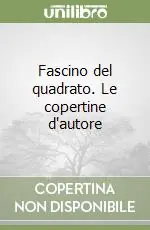 Solo Oggi Fascino del quadrato. Le copertine d‘autore