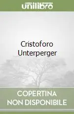 Offerta Cristoforo Unterperger