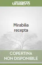 Mirabilia recepta Spedito Oggi