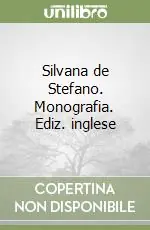 Popolare Silvana de Stefano. Monografia. Ediz. inglese