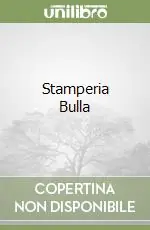Offerta Speciale Stamperia Bulla