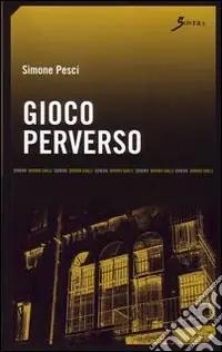 Gioco perverso Di Tendenza