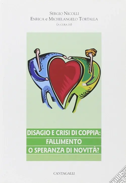 Disagio e crisi di coppia. Fallimento o speranza di novità? Saldi