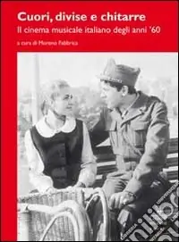 Super Prezzo Cuori, divise e chitarre. Il cinema musicale italiano degli anni ‘60