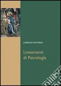 Vendita Finale Lineamenti di patrologia