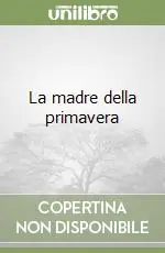 Must-Have La madre della primavera