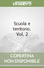 Scuola e territorio. Vol. 2 Miglior Prezzo
