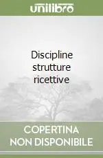 Discipline strutture ricettive Di Tendenza