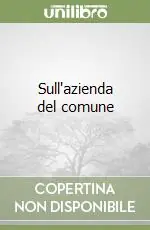 Sull‘azienda del comune Ordina Subito
