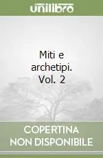 Offerta Lampo Miti e archetipi. Vol. 2