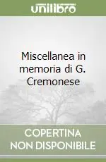 Scelto Dai Clienti Miscellanea in memoria di G. Cremonese