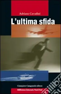 L‘ultima sfida Offerta Del Giorno