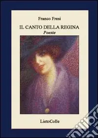 Nuova Collezione Il canto della regina