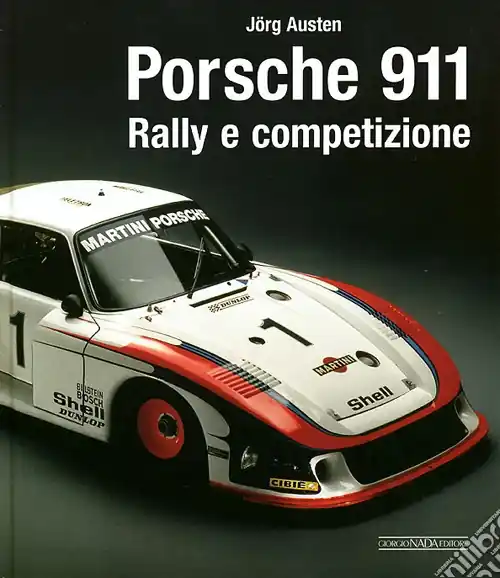 A Buon Prezzo Porsche 911. Rally e competizione. Ediz. illustrata