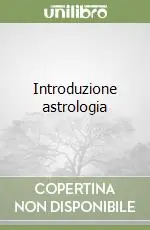 Prezzo Conveniente Introduzione astrologia