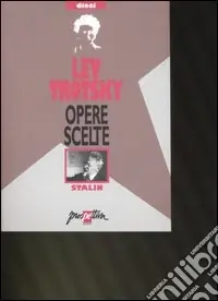 Opere scelte. Vol. 10 Stalin Compra Adesso
