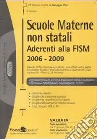 Scuole materne non statali aderenti alla Fism 2006-2009 Più Venduto