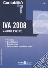 IVA 2008. Manuale pratico Più Venduto