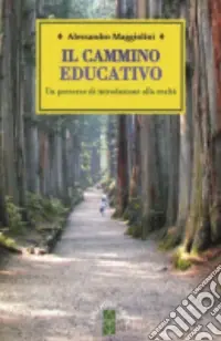 Il cammino educativo Prezzo Ridotto