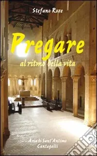 Offerta Del Giorno Pregare al ritmo della vita
