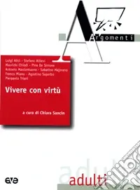 Vivere con virtù Non Perdere