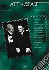 Atti & sipari (2007). Vol. 1 Prezzo Basso