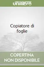 Nuova Collezione Copiatore di foglie