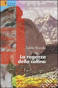 Acquista Ora La ragazza della collina