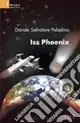 Iss Phoenix Nuovo Arrivo