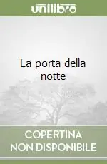 Offerta Speciale La porta della notte
