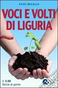 Miglior Prezzo Voci e volti di Liguria