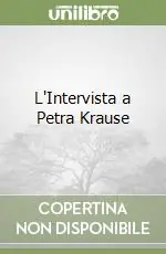 Offerta L‘Intervista a Petra Krause